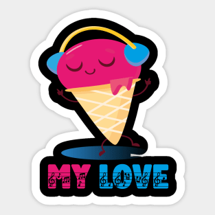 Ice cream is love Sticker